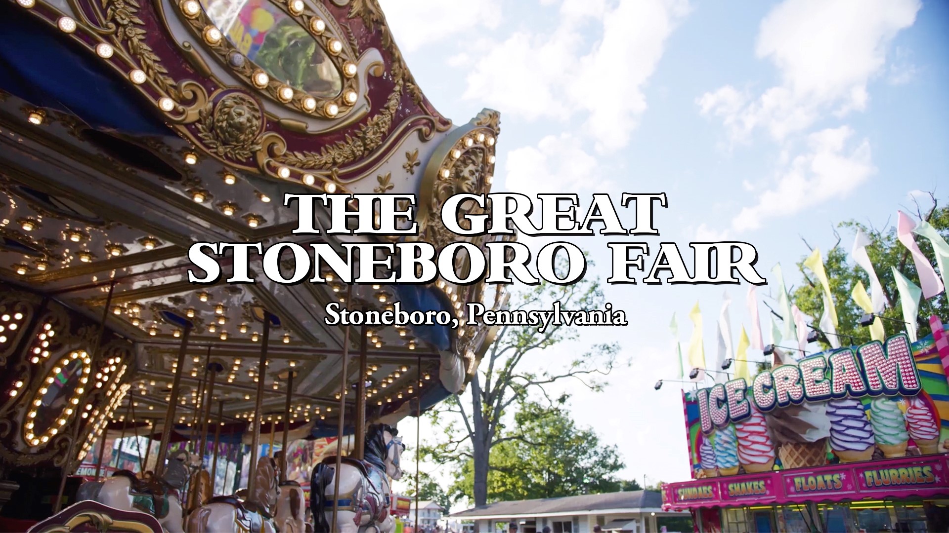 Fair Week - The Great Stoneboro Fair